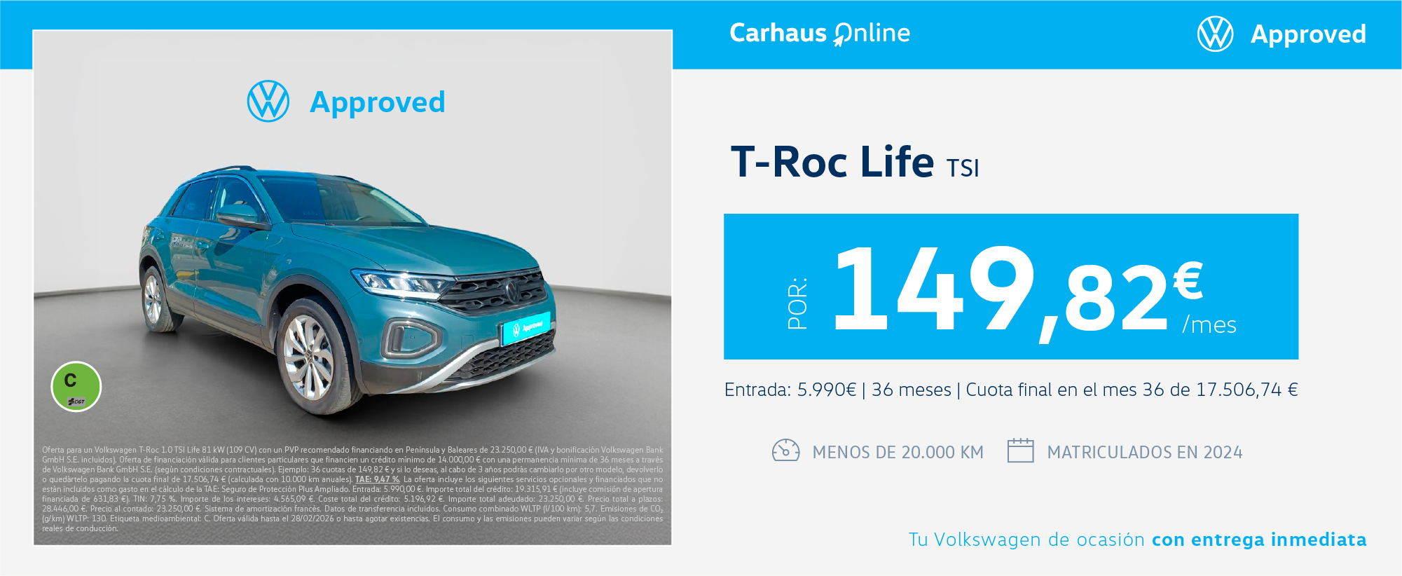 Volkswagen T-Roc Life TSI por sólo 149,82€/mes en Carhaus Barcelona.